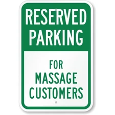 Reserved Parking For Massage Customers Aluminum Weatherproof Sign c01571