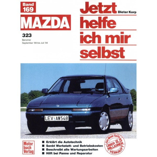 Mazda 323 Mk 4 Typ Bg 1989-1994 Jetzt Helfe Ich Mir Selbst Werkstatthandbuch-image
