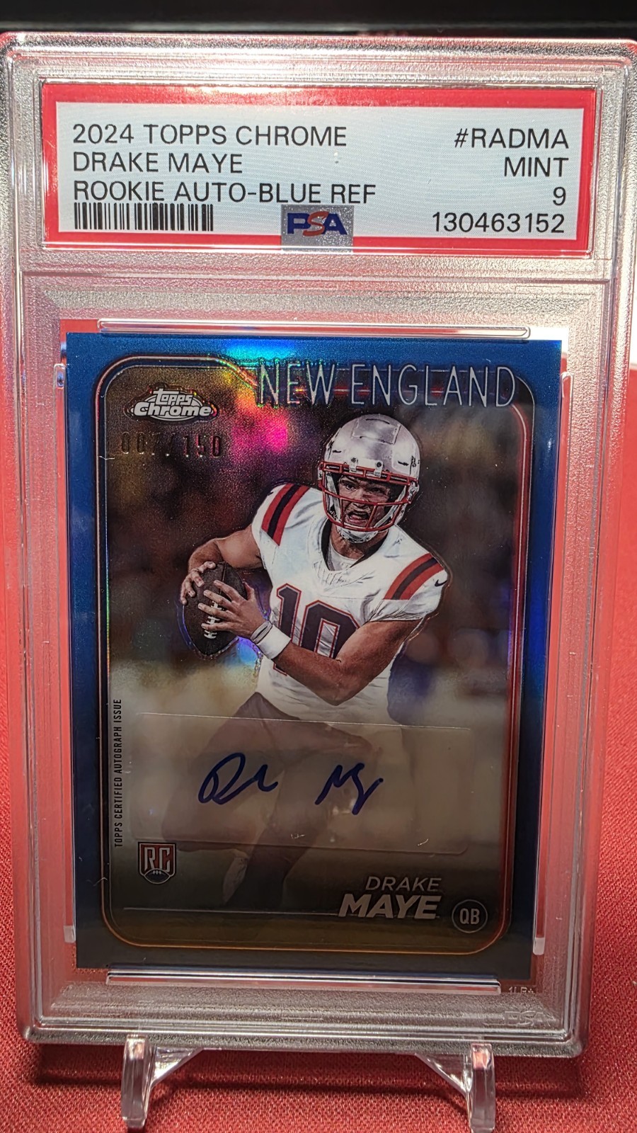 2024 Topps Chrome Drake Maye #RA-DMA Blue Refr Autograph /150 (RC) PSA 9