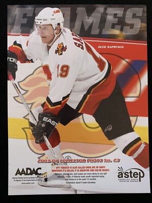 2003-04 OLEG SAPRYKIN CALGARY FLAMES NHL PROGRAM INSERT COLLECTOR PHOTO #23
