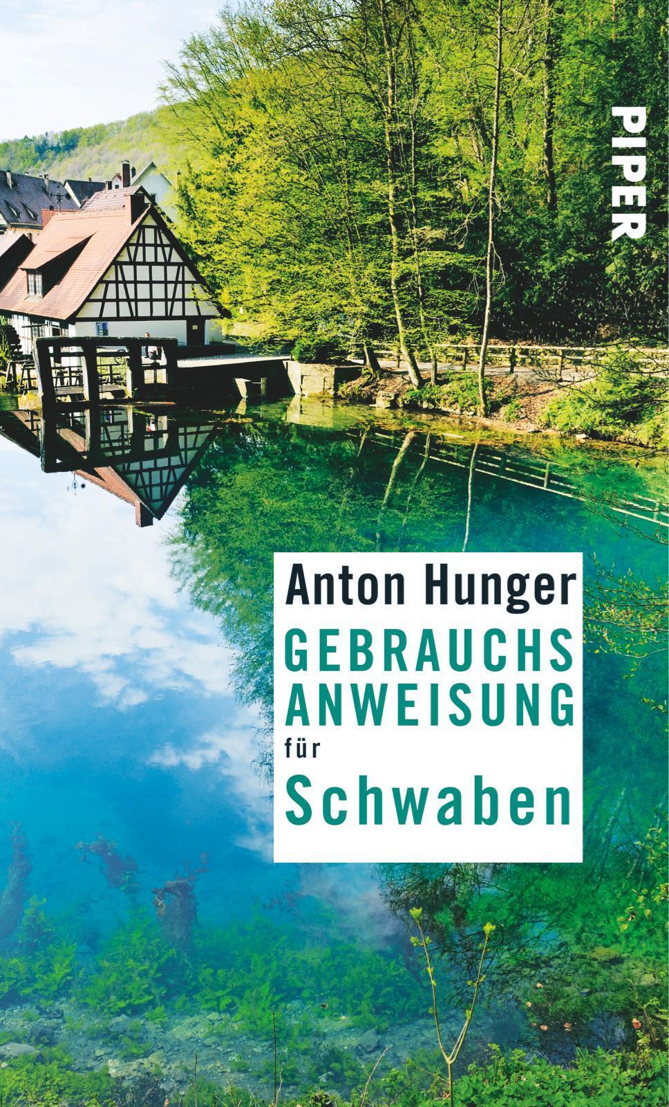 Thumbnail - Gebrauchsanweisung Für Schwaben | Anton Hunger | Taschenbuch | 224 S.