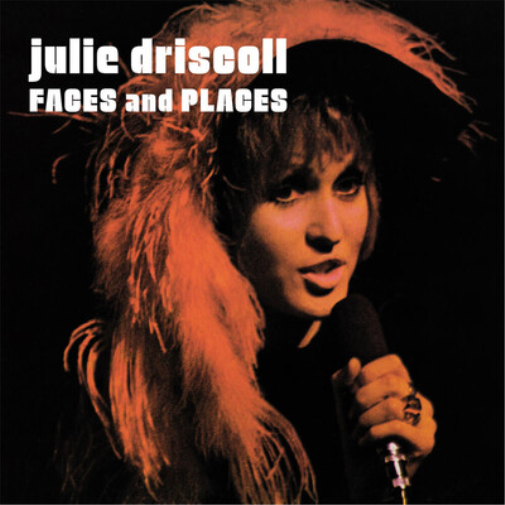 Julie Driscoll Faces and Places (CD) Album