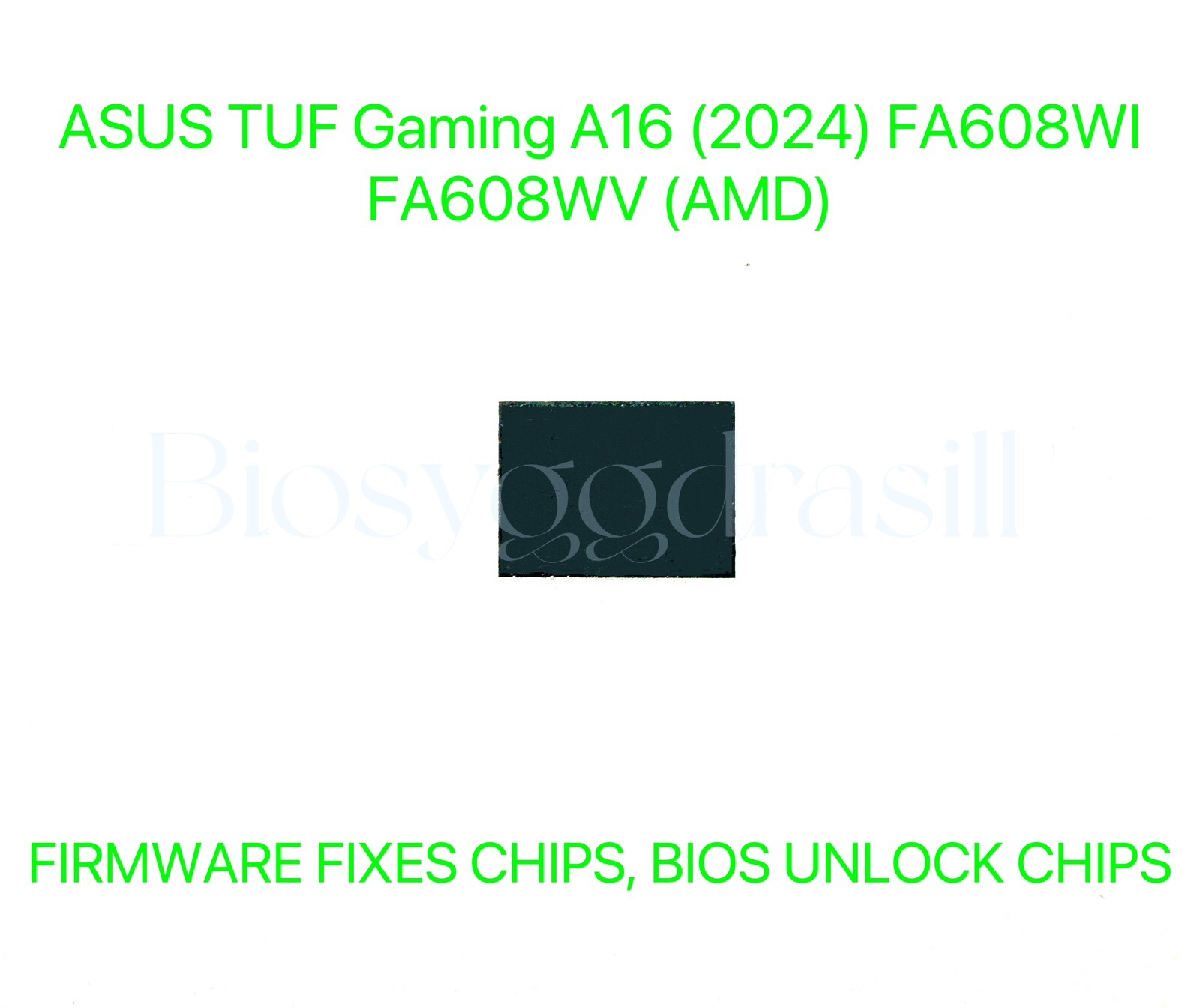 ASUS TUF Gaming A16 2024 AMD FA608WI FA608WV BIOS Chip No Password