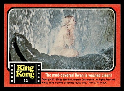 1976 Topps King Kong #22 The mud-covered Dwan is washed clean! Vintage Set Build