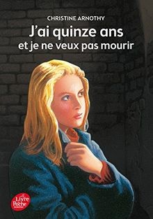 Jai quinze ans et je ne veux pas mourir. Il nest pas s... | Buch | Zustand gut
