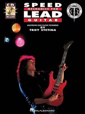 Speed Mechanics for Lead Guitar by Troy Stetina (English) Paperback Book
