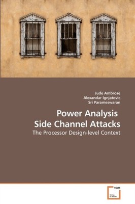 Ambrose - Power Analysis     Side Channel Attacks - New paperback or s - X555z