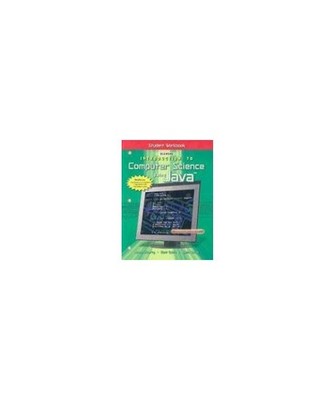 Introduction to Computer Science Using Java, Student Workbook, Jesse Liberty, Ke