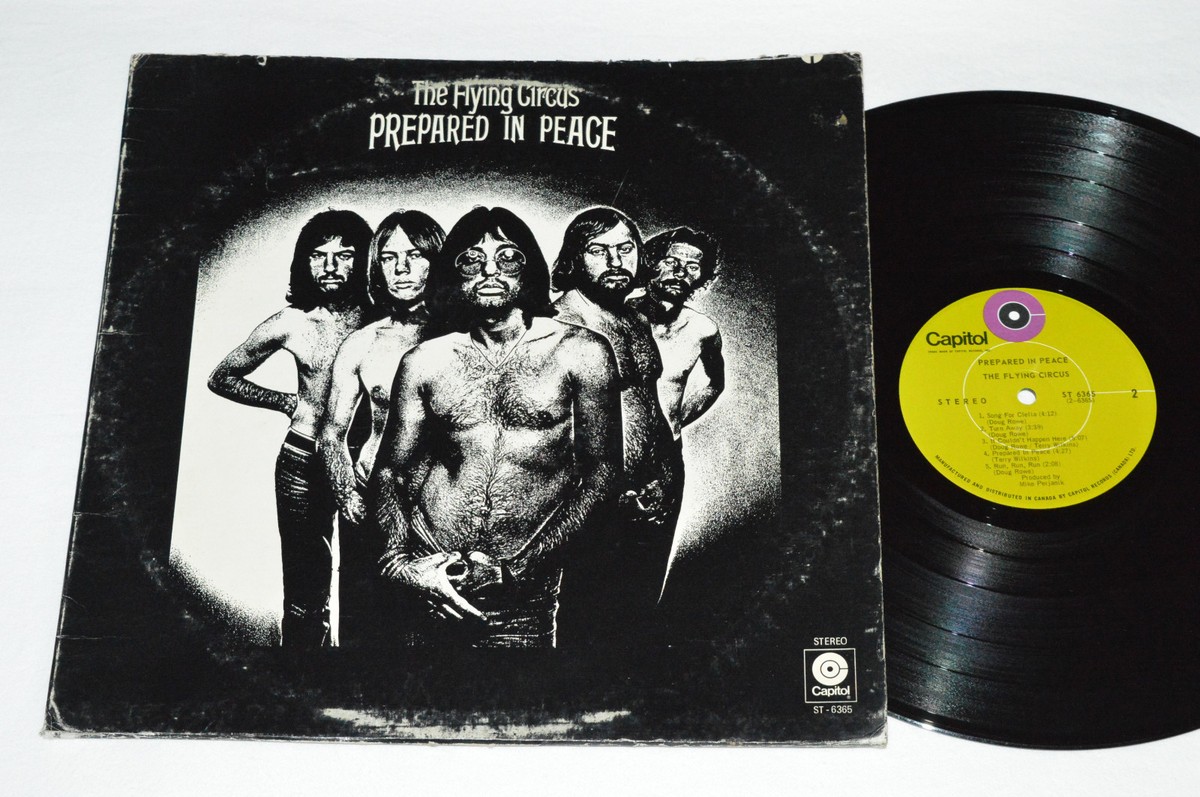 THE FLYING CIRCUS Prepared in Peace LP 1971 Capitol Canada