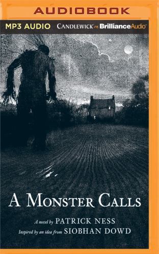 A Monster Calls : Inspired by an Idea from Siobhan Dowd by Patrick Ness ...