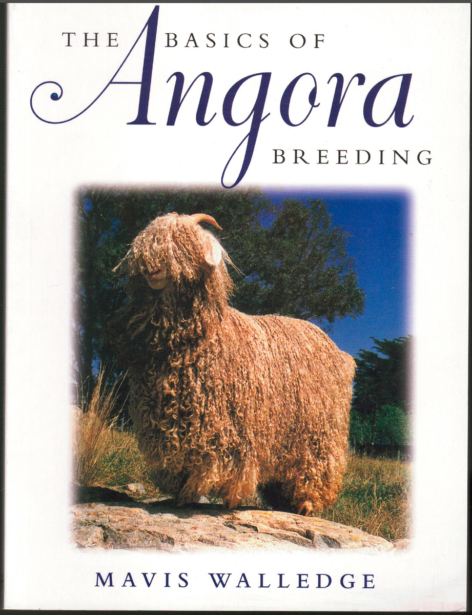 The Basics of Angora Breeding by Mavis Walledge Softcover Book