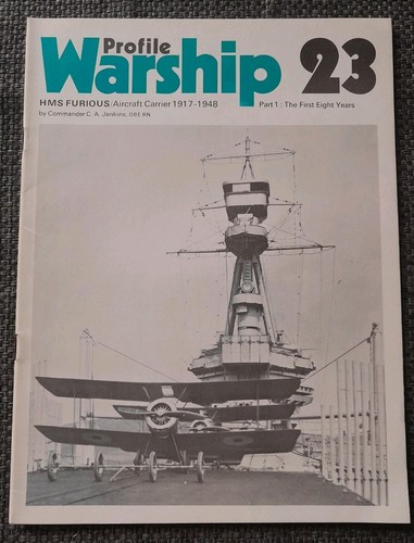 HMS Furious Aircraft Carrier 1917-48 Profile Warship 23 Paperback Book Magazine