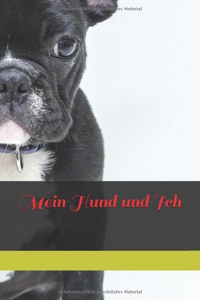 Titel: Mein Hund Und Ich: Hundetraining-Planer FüR-image