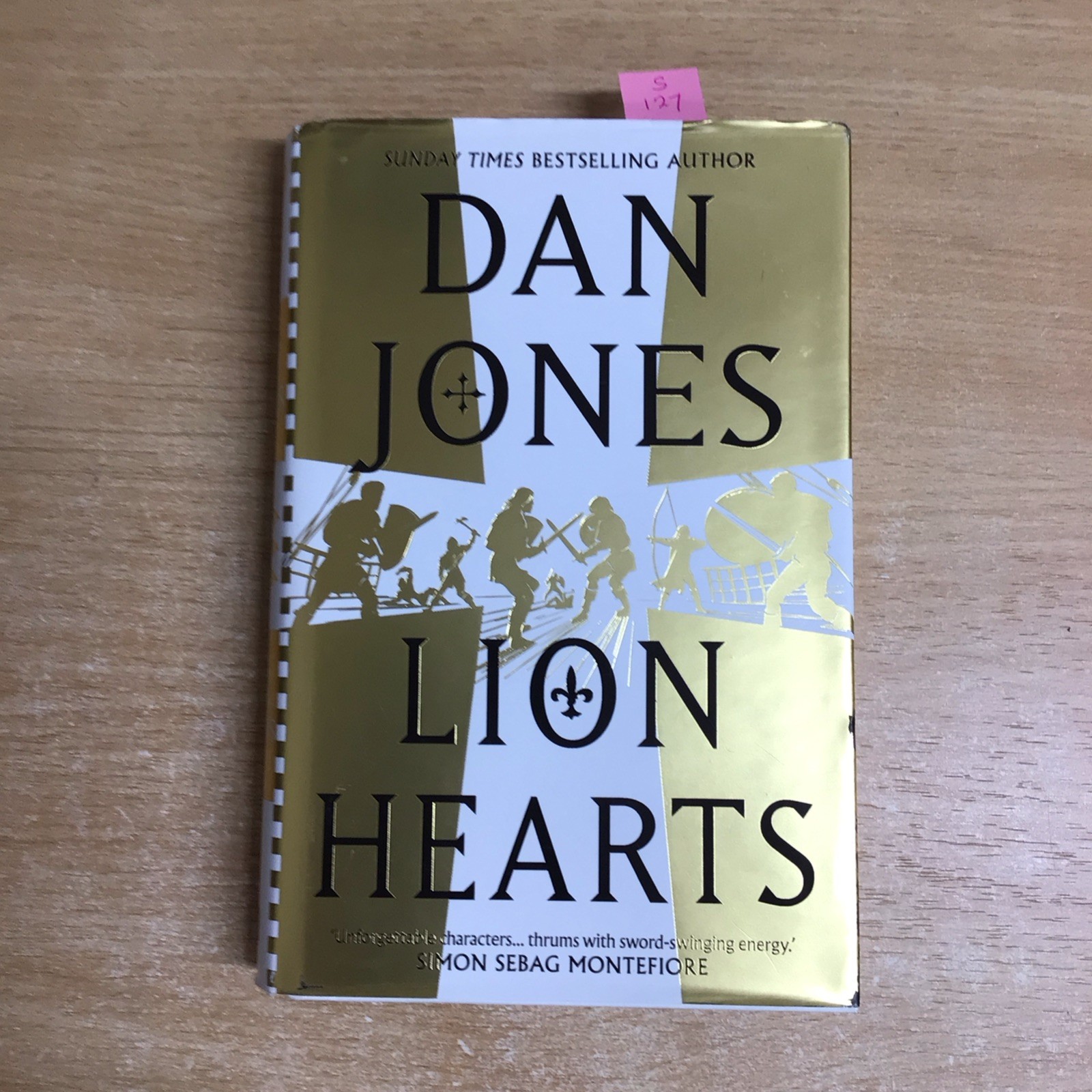 Lion Hearts : The Richly Drawn, Action-Packed Historical Adventur