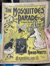 1900 11x14 sheet music THE MOSQUITOES  PARADE...