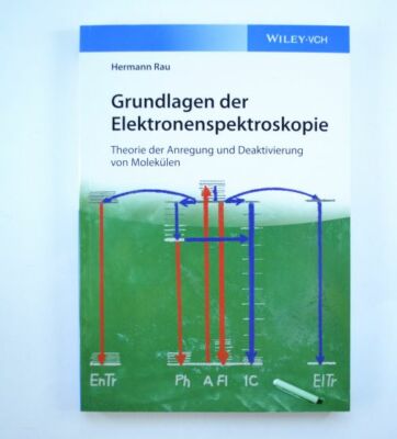 Grundlagen der Elektronenspektroskopie - Hermann Rau, Wiley