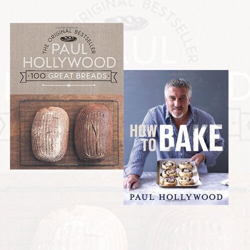 Paul Hollywood Collection 2 Books Great Breads: The Original ,How to Bake (HB)