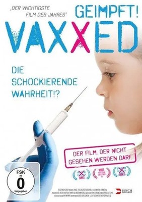 VAXXED - Die schockierende Wahrheit | Andrew Wakefield | DVD | 1x DVD-9 | 2016