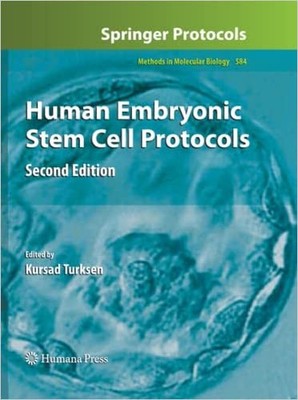 Human Embryonic Stem Cell Protocols - 9781493961078