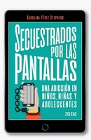 Carolina PéRez | Secuestrados Por Las Pantallas | Taschenbuch | Spanisch (2022)