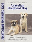 Anatolian Shepherd Dog: A Comprehensive Owner'S Guide By Richard G. Beauchamp Vg