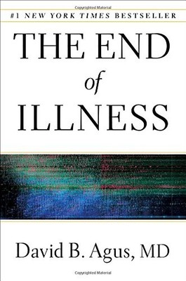 The End of Illness by David B Agus