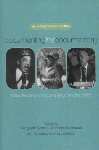 Contemporary Approaches to Film and Media Ser.: Documenting the Documentary :...
