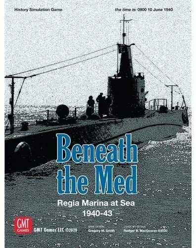 GMT Games Beneath the Med Regia Marina at Sea 1940-43 2006