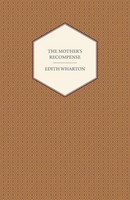 Edith Wharton | The Mother's Recompense | Taschenbuch | Englisch (2014)