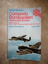 BONACINA - COMANDO BOMBARDIERI OPERAZIONE EUROPA PRIMO VOL PRIMO 1 1939  (GV)
