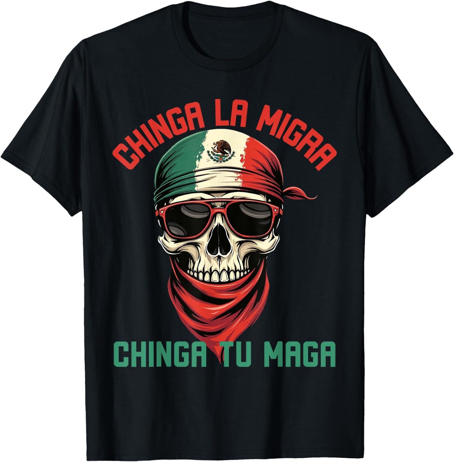 Chinga La Migra Chinga Tu Maga Mexican Immigrant Right T-Shirt  , Unisex Tee