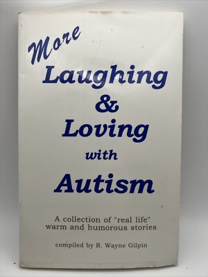 Laughing & Loving with Autism 1993 PB Author-Signed Illustrated with cartoons