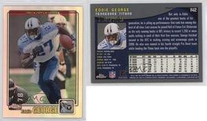 2001 Topps Chrome Refractor /999 Eddie George #142