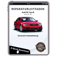 Audi A8 4E (02-10) Karosserie Unfall Instandsetzung Werkstatthandbuch PDF Datei