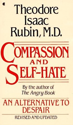 Compassion & Self Hate