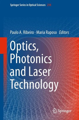Optics, Photonics and Laser Technology | Paulo A. Ribeiro (u. a.) | Englisch