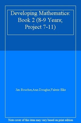 Developing Mathematics: Book 2 (8-9 Years; Project 7-11),Jim Bou