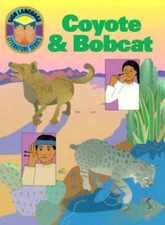 Coyote & Bobcat (Sign Language Literature Series), Rovetta, Ane,Collins, S. Haro