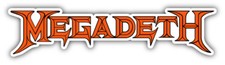 Megadeth Slogan Car Bumper Sticker Decal - 3'', 5'', 6'' or 8''