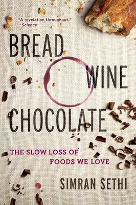 BREAD WINE CHOCOLATE - paperback Sethi, Simran