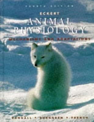 Eckerts Animal Physiology, Eckert, Roger & Randall, D.J. & Burggren, Warren & Fr