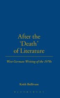 Keith Bullivant | After The 'Death' Of Literature | Buch | Englisch (1989)