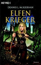 Elfenkrieger Dennis L. McKiernan Fantasy Abenteuerroman Heyne TB