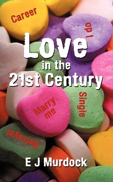 Love In The 21St Century | Ej Murdock | Taschenbuch | Kartoniert / Broschiert-image