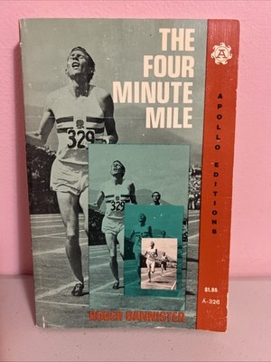 The Four Minute Mile By Roger Bannister Paperback Apollo Editions