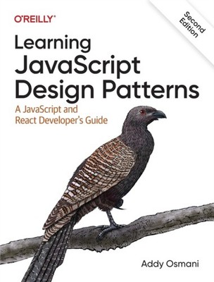 Learning JavaScript Design Patterns by Adnan Osmani (Paperback Book)