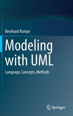 Rumpe - Modeling with UML   Language Concepts Methods - New hardback - X555z