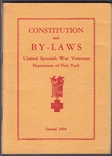 United Spanish War Veterans NY Camp 25 Constitution & By-Laws 1950