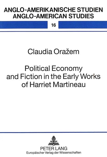 Claudia Orazem | Political Economy And Fiction In The Early Works Of Harriet...-image