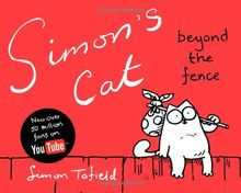 Simons Cat 02. Beyond the Fence von Simon Tofield | Buch | Zustand gut